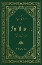 A Quest for Godliness