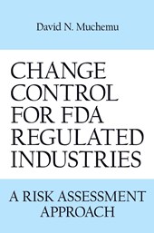 Change Control for Fda Regulated Industries