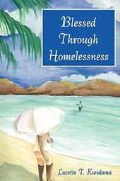 Blessed Through Homelessness