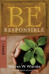 BE RESPONSIBLE (1 KINGS)