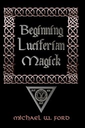 Beginning Luciferian Magick