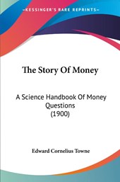 The Story Of Money