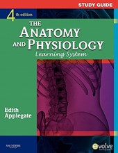 Study Guide for The Anatomy and Physiology Learning System