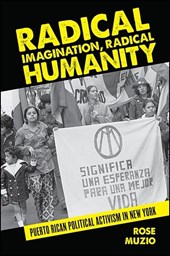 Muzio, R: Radical Imagination, Radical Humanity