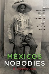 México's Nobodies