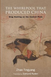 The Whirlpool That Produced China