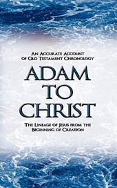 Adam to Christ