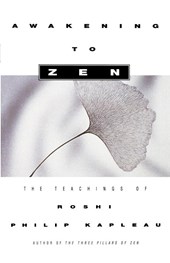Awakening to Zen