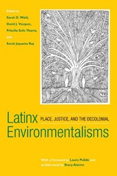 Latinx Environmentalisms