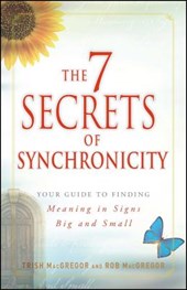 7 SECRETS OF SYNCHRONICITY