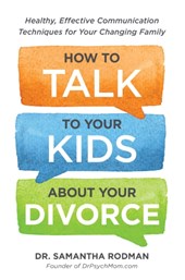 How to Talk to Your Kids about Your Divorce