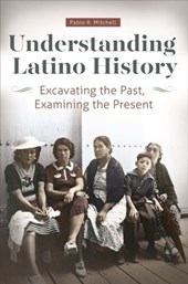 Understanding Latino History