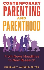 Contemporary Parenting and Parenthood