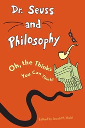 Dr. Seuss and Philosophy