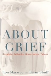 Marasco, R: About Grief