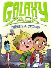 GALAXY ZACK #5 THREES A CROWD