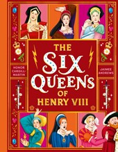 The Six Queens of Henry VIII