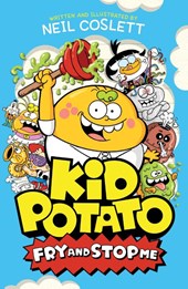 Kid Potato: Fry and Stop Me