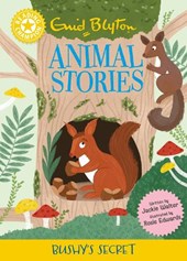 Reading Champion: Enid Blyton Animal Stories: Bushy's Secret