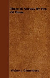 Three In Norway By Two Of Them.