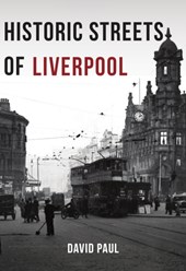 Historic Streets of Liverpool