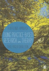 Doing Practice-based Research in Therapy: A Reflexive Approach
