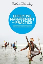Effective Management in Practice: Analytical Insights and Critical Questions
