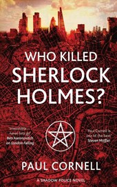 Who Killed Sherlock Holmes?