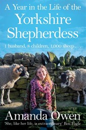 A Year in the Life of the Yorkshire Shepherdess