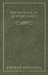 The Defence of Duffer's Drift