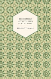 The Icknield Way. With Illus. by A.L. Collins