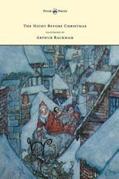 The Night Before Christmas - Illustrated by Arthur Rackham