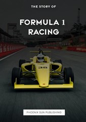 The Story Of Formula 1 Racing