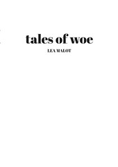 tales of woe
