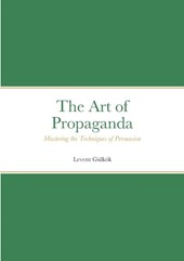 The Art of Propaganda
