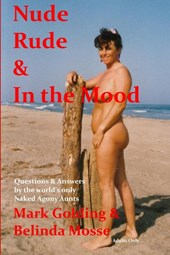 Nude Rude and in the Mood