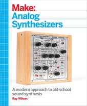 Make: Analog Synthesizers