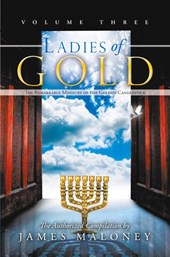 Ladies of Gold, Volume Three