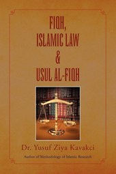 Fiqh Islamic Law & Usul Al-Fiqh