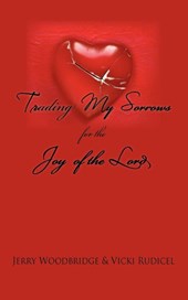 Trading My Sorrows