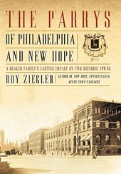 The Parrys of Philadelphia and New Hope