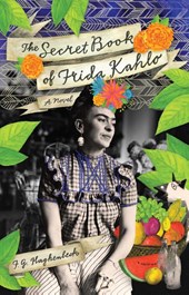 The Secret Book Of Frida Kahlo