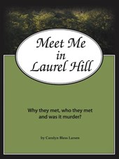 Meet Me in Laurel Hill