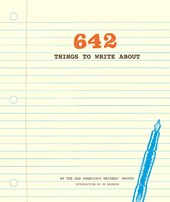 642 Things to Write About