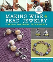 Making Wire & Bead Jewelry