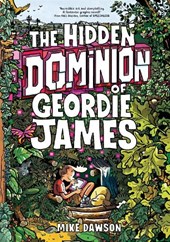 The Hidden Dominion of Geordie James