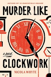 Whyte, N: Murder Like Clockwork