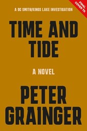 Time and Tide: A Novel Volume 7
