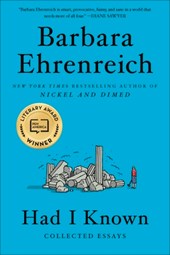 Had I Known: Collected Essays
