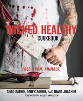 Sarno, C: Wicked Healthy Cookbook